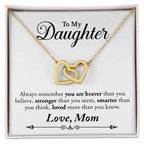 My Daughter | Braver Stronger Smarter - Interlocking Hearts Necklace
