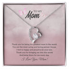 To My Mom | I Love You - Forever Love Necklace